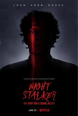 黑夜跟踪狂：追捕连环杀手 Night Stalker: The Hunt for a Serial Killer (2021) / 暗夜跟踪狂：追捕连环杀手 / 夜行者：极恶连环杀手(港/台) / 4K纪录片下载 / Night.Stalker.The.Hunt.For.A.Serial.Killer.S01.2160p.NF.WEB-DL.x265.10bit.HDR.DDP5.1-HUNTiNG[rartv]