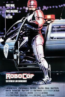 机器战警 RoboCop (1987) / 铁甲威龙(港) / 机器战警(台) / 机械战警 / 威龙争雄 / 死而复生 / 4K电影下载 / RoboCop.1987.THEATRiCAL.2160p.BluRay.REMUX.HEVC.