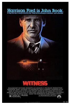 证人 Witness (1985) / 目击者 / 灭口大追杀 / 4K电影下载 / Witness.1985.2160p.UHD.Blu-ray.Remux.DV.HDR.HEVC.DTS-HD.MA.5.1-CiNEPHiLES