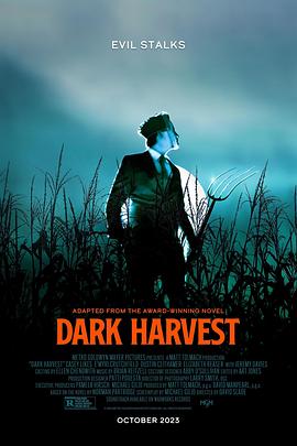 黑暗收割 Dark Harvest (2023) / 4K电影下载 / Dark.Harvest.2023.2160p.AMZN.WEB-DL.DDP5.1.H.265-XEBEC[TGx]