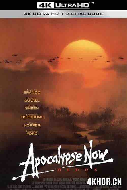 现代启示录 Apocalypse Now (1979) / 当代启示录 / 4K电影下载 / Apocalypse.Now.1979.Final.Cut.PROPER.REPACK.2160p.BluRay.REMUX.HEVC.DTS-HD.MA.TrueHD.7.1.Atmos-FGT