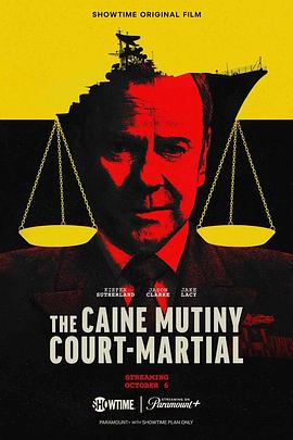 凯恩舰哗变 The Caine Mutiny Court-Martial (2023) / 4K电影下载 / The.Caine.Mutiny.Court-Martial.2023.2160p.WEB.H265-HUZZAH[TGx]