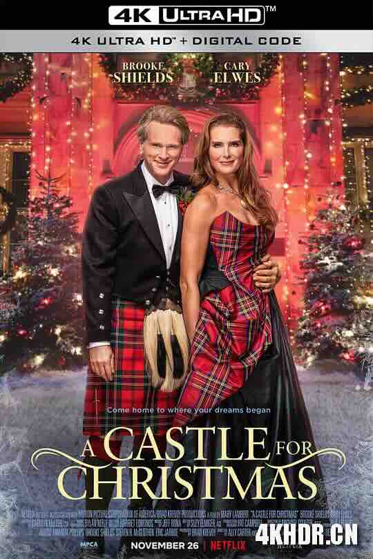 圣诞城堡 A Castle for Christmas (2021) / 4K电影下载 / A.Castle.For.Christmas.2021.2160p.NF.WEB-DL.x265.10bit.HDR.DDP5.1.Atmos-NewYear