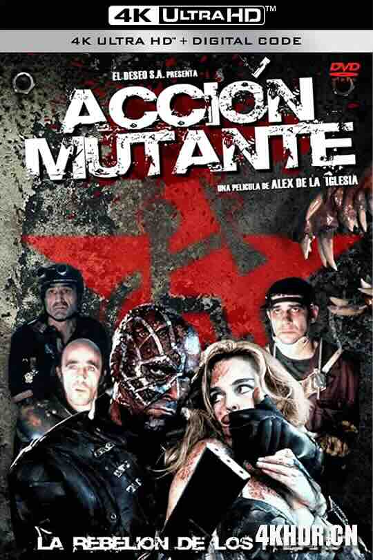 铁面战警 Acción mutante (1993) / Action mutante / Mutant Action / 4K电影下载 / Mutant.Action.1993.SPANISH.2160p.BluRay.REMUX.HEVC.DTS-HD.MA.TrueHD.7.1.Atmos-FGT