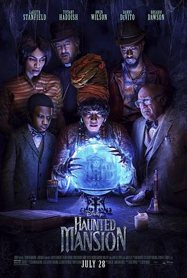 幽灵鬼屋 Haunted Mansion (2023) / 新幽灵鬼屋 / 幽灵公馆(台) / 鬼咁多大屋(港) / 4K电影下载 / Haunted.Mansion.2023.2160p.MA.WEB-DL.DDP5.1.Atmos.DV.HDR.H.265-FLUX