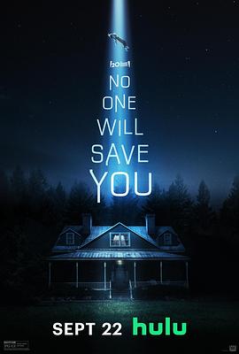 孤立无援 No One Will Save You (2023) / 4K电影下载 / No.One.Will.Save.You.2023.DV.HDR.2160p.WEB.H265