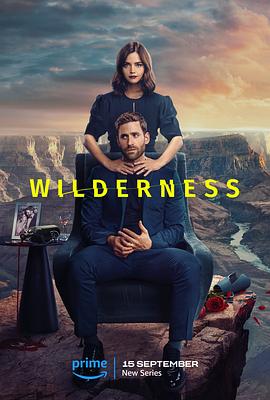 荒野 Wilderness (2023) / 4K电影下载 / Wilderness.2023.S01.COMPLETE.2160p.AMZN.WEB.H265-NHTFS[TGx]