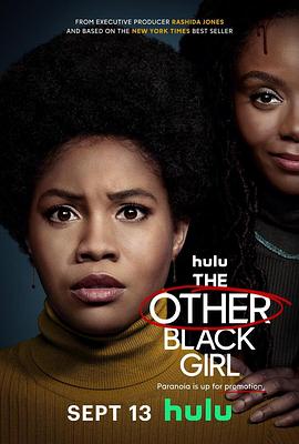 另一个黑人女孩 The Other Black Girl (2023) / 4K美剧下载 / The.Other.Black.Girl.S01.COMPLETE.2160p.HULU.WEB.h265-MIXED[TGx]