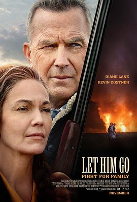 让他走 Let Him Go (2020) / 血·缘(港) / 4K电影下载 / 夸克网盘分享 / [高码版][中文字幕].Let.Him.Go.2020.2160p.HQ.WEB-DL.H265.AAC