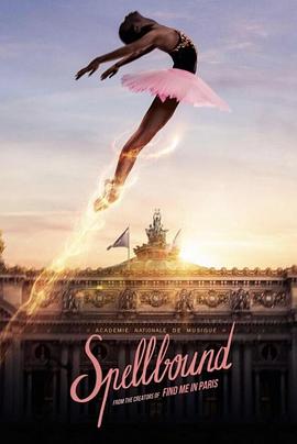 奇幻芭蕾舞 Spellbound (2023) / Spellbound.2023.S01.PART1.2160p.HULU.WEB.h265-ETHEL[TGx]