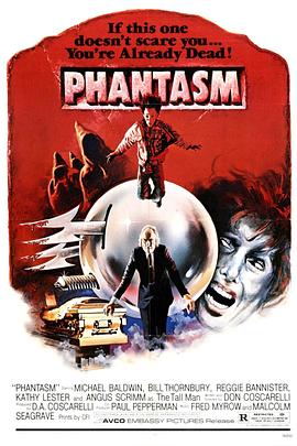鬼追人 Phantasm (1979) / 五鬼拍门一 / 幻象 / 鬼捉人 / Phantasm.1979.2160p.BluRay.REMUX.HEVC.DTS-HD.MA.5.1-FGT