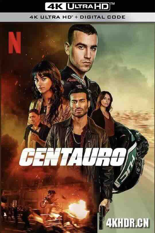 暗夜骑士 Centauro (2022) / Centaur / 4K电影下载 / Centauro.2022.SPANISH.2160p.NF.WEB-DL.x265.10bit.SDR.DDP5.1.Atmos-HHWEB