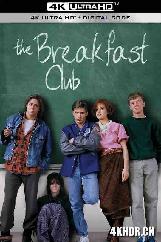 早餐俱乐部 The Breakfast Club (1985) / 4K电影下载 / The.Breakfast.Club.1985.Bluray.4K.Remaster.Hybrid.1080p.AVC.DTS-HD.MA.5.1.REMUX-Machine