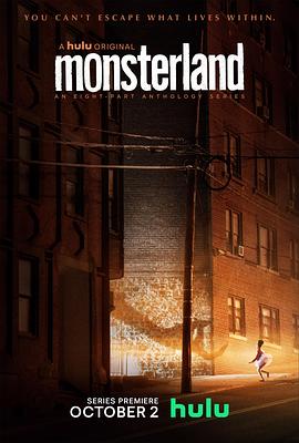 怪物乐园 Monsterland (2020) / 怪兽的土地 / 怪兽乐园 / Monsterland.S01.Port.Fourchon.Louisiana.2160p.Hulu.WEB-DL.DDP.5.1.DoVi.HDR10+.H.265-BlackTV / 阿里云盘资源