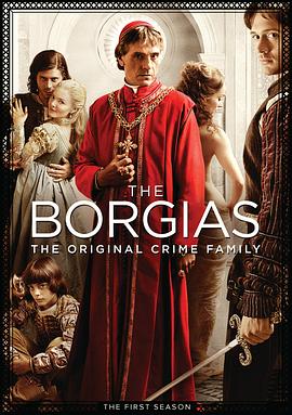 波吉亚家族 1-3季 The Borgias Season 1-3 (2011-2013) / The.Borgias.S01-S03.1080p.BluRay.REMUX.AVC.TrueHD.5.1-NOGRP