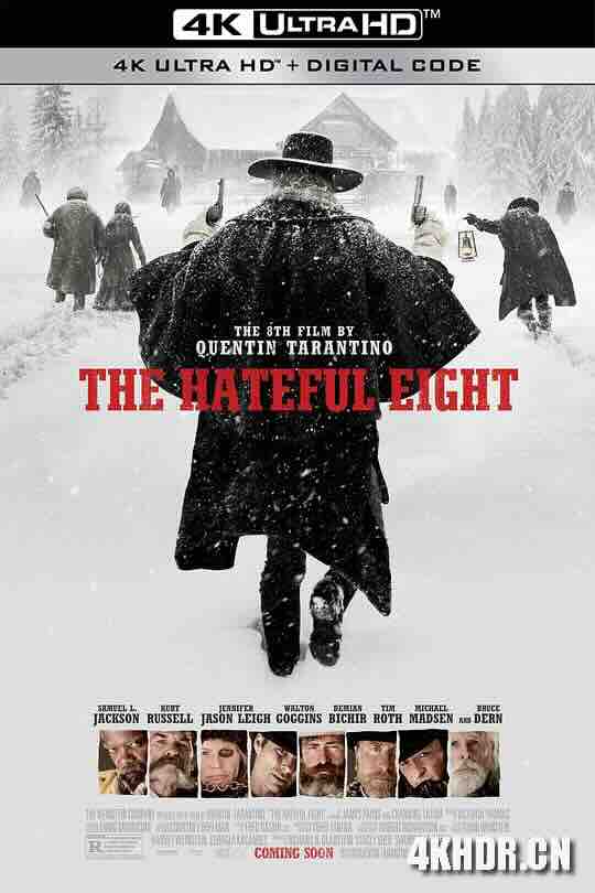 八恶人 The Hateful Eight (2015) / 冰天血地8恶人(港) / 可憎八人 / The H8ful Eight / The Hateful 8 / 4K电影下载 / The Hateful Eight 2015 HDR 4K.Ai