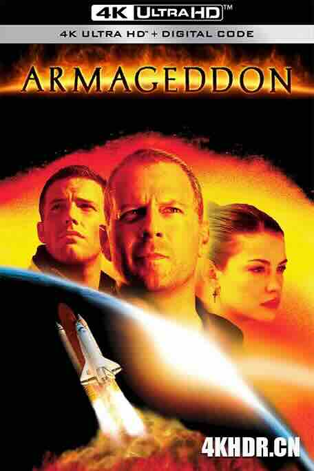 世界末日 Armageddon (1998) / 绝世天劫(港) / 陨石大冲撞 / 最后决战 / 大决战 / 4K电影下载 / Armageddon.1998.2160p.Ai-Upscaled.DTS-HD.MA.5.1.MULTI-DirtyHippie RIFE.4.14.v2-60FPS