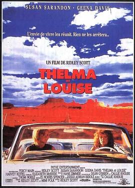 末路狂花 Thelma & Louise (1991) / 塞尔玛与路易丝 / Thelma.and.Louise.1991.2160p.BluRay.REMUX.HEVC.DTS-HD.MA.5.1-FGT