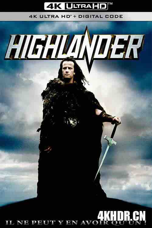高地人 Highlander (1986) / 高地人1 / 时空奇兵 / 挑战者 / 高地奇人 / 4K电影下载 / Highlander.1986.2160p.UHD.BluRay.x265.10bit.HDR.DTS-HD.MA.5.1-GUHZER