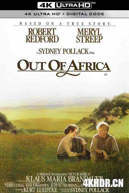走出非洲 Out of Africa (1985) / 非洲之旅(港) / 远离非洲(台) / 4K电影下载 / Out.of.Africa.1985.2160p.Ai-Upscaled.10Bit.H265.DTS-HD.MA.5.1-DirtyHippie.RIFE.4.14v2-60fps