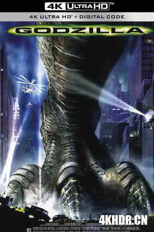 哥斯拉 Godzilla (1998) / 酷斯拉(台) / 怪兽哥斯拉 / 4K电影下载 / Godzilla.1998.UHD.BluRay.2160p.TrueHD.Atmos.7.1.DV.HEVC.HYBRiD.REMUX-FraMeSToR