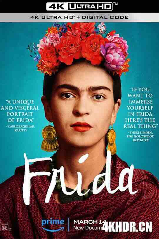 弗里达·卡罗 Frida (2024) / 4K纪录片下载 / Frida.2024.2160p.AMZN.WEB-DL.DDP5.1.H.265