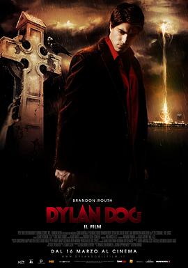 夜之亡灵 Dylan Dog: Dead of Night (2011) / D+侦探(港) / D+侦探：吸血．人狼．丧尸城(港) / 死人之夜