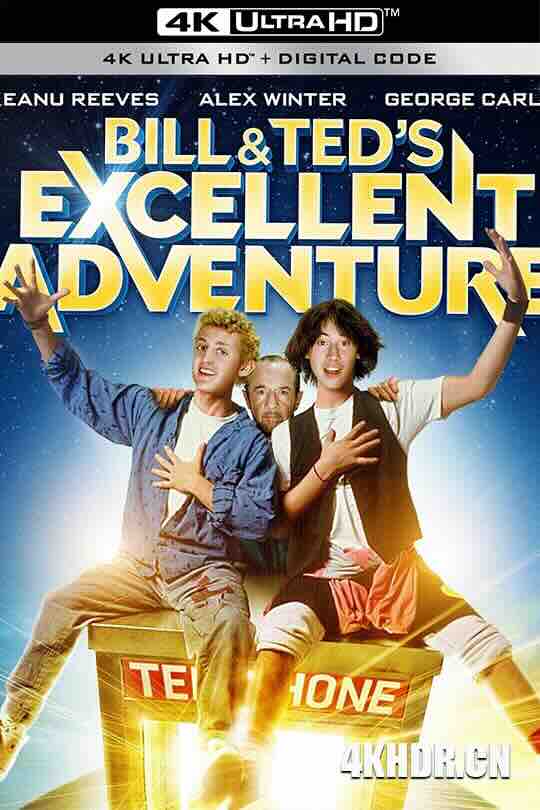 比尔和泰德历险记 Bill & Ted's Excellent Adventure (1989) /  阿比阿弟闯天关(台) / 阿比阿弟的冒险(台) / 超时空历险记 / 比尔和泰德的奇异冒险 / 4K电影下载