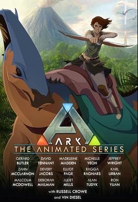 方舟 第一季 Ark Season 1 (2024) / 方舟：动画系列剧 / ARK: The Animated Series