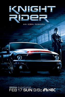 新霹雳游侠 Knight Rider (2008) / 霹雳游侠2008 / 霹雳游侠 / 美剧下载