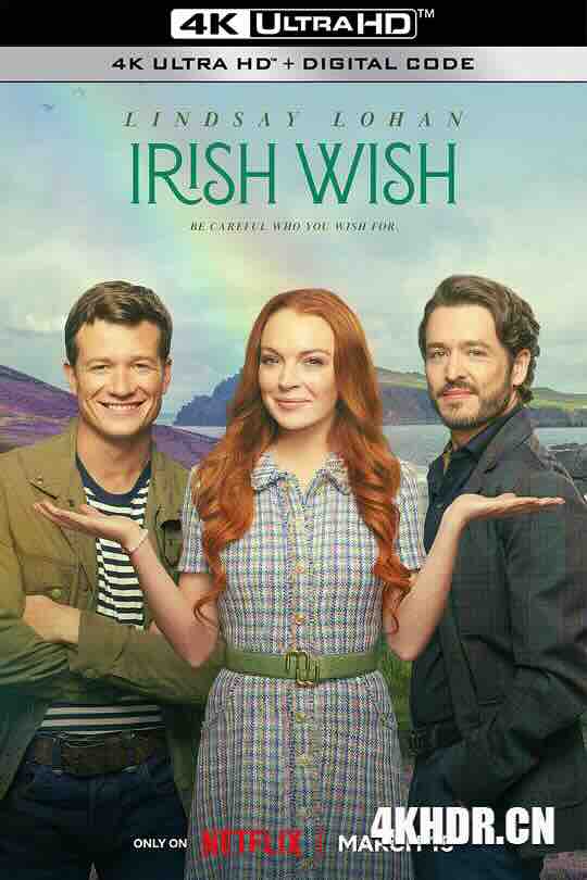 爱尔兰之愿 Irish Wish (2024) / 爱尔兰愿望 / 4K电影下载 / Irish.Wish.2024.HDR.2160p.WEB.H265