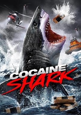 鲨嗨了 Cocaine Shark (2023)
