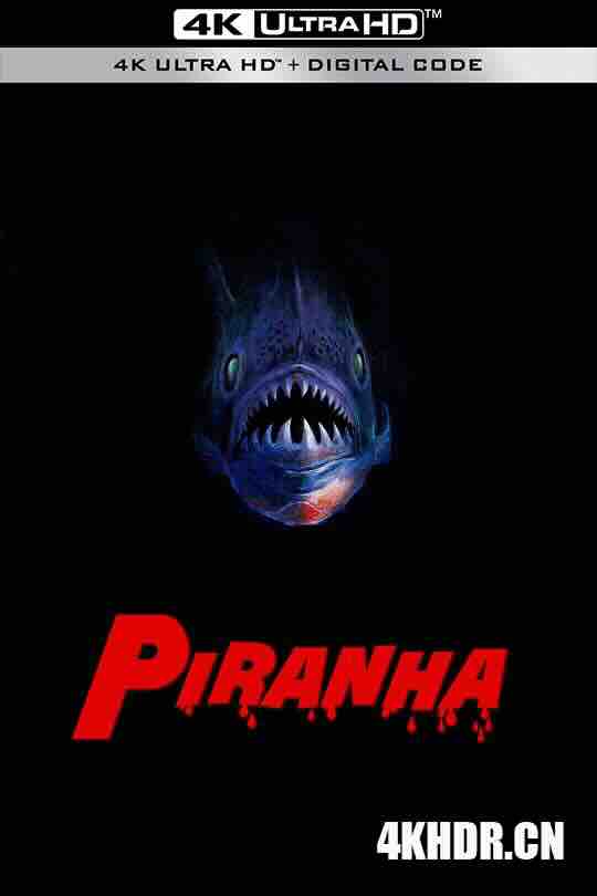 食人鱼 Piranha (1978) / 水虎鱼 / 4K电影下载 / Piranha.1978.2160p.BluRay.REMUX.HEVC.DTS-HD.MA.2.0