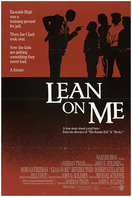 铁腕校长 Lean on Me (1989)/靠着我