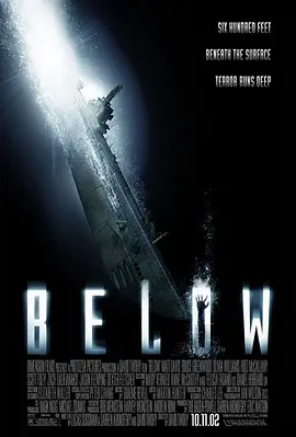 深层恐惧 Below (2003)/鬼潜艇/从海底窜出