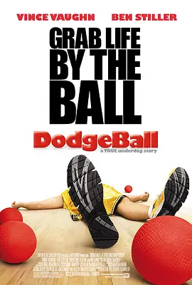 [共享]疯狂躲避球 Dodgeball: A True Underdog Story (2004) 铁男躲避球(台)/闪避球的奇迹/屎波快闪队