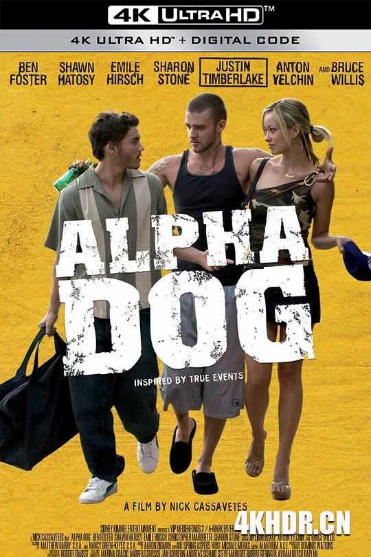 阿尔法狗 Alpha Dog (2006) 领头狗/头号嫌疑犯