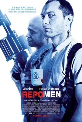 重生男人 Repo Men (2010) 索命条码(台)/重生曼波/回收人