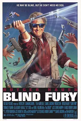 铁鹰战士 Blind Fury (1989) 义胆游龙