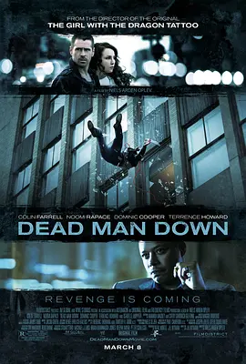 死人的复仇 Dead Man Down (2013) 与敌同仇(港)/无间杀手(台)/杀手不流泪