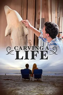Carving a Life (2018)