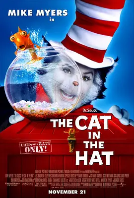 戴帽子的猫 The Cat in the Hat (2003) 反斗灵猫(港)/魔法灵猫(台)