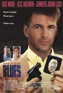 迈阿密特别行动 Miami Blues (1990)