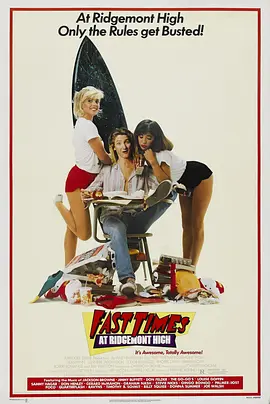 开放的美国学府 Fast Times at Ridgemont High (1982) 油脂妹/雷奇蒙德中学的时光/Fast Times
