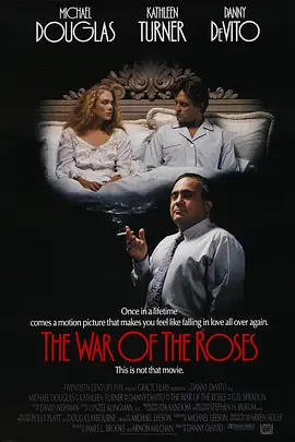 玫瑰战争 The War of the Roses (1989) 罗丝夫妇之战/错对冤家/斗气冤家