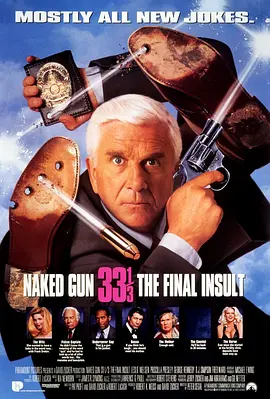 白头神探3 Naked Gun 33 1/3: The Final Insult (1994) 脱线总动员/白头神探终极悔辱/白头神探3最后的耻辱