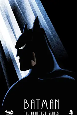 蝙蝠侠：动画版 第三季 Batman: The Animated Series Season 3 (1994) Batman: The Animated Series