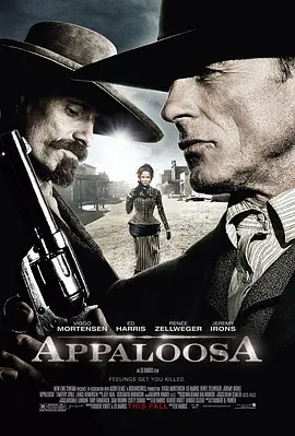 阿帕鲁萨镇 Appaloosa (2008) 大西部/阿帕鲁萨/种马