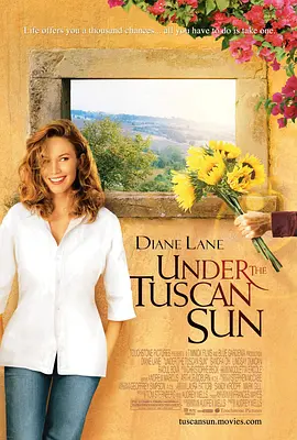 托斯卡纳艳阳下 Under the Tuscan Sun (2003) 托斯卡尼艳阳下(台)/好想有嫁期(港)