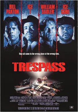 擅入 Trespass (1992) 入侵蛇头堡/寻金风暴